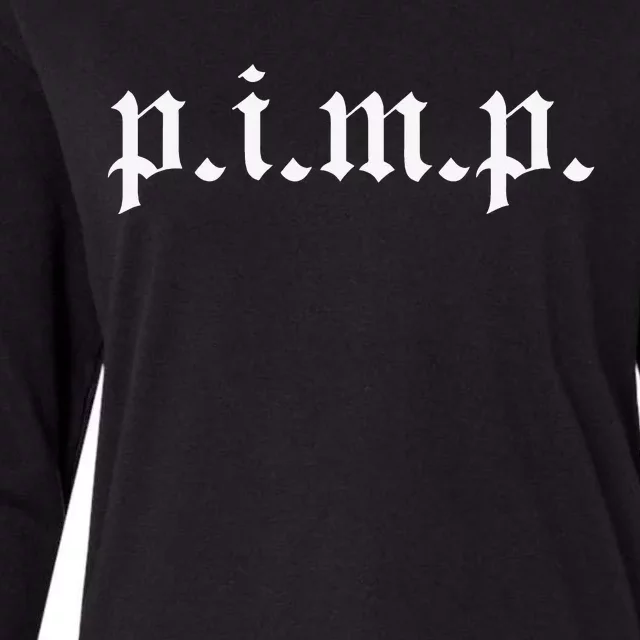 PIMP Oldschool Rapper Pimpin ain't easy p.i.m.p. Womens Cotton Relaxed Long Sleeve T-Shirt