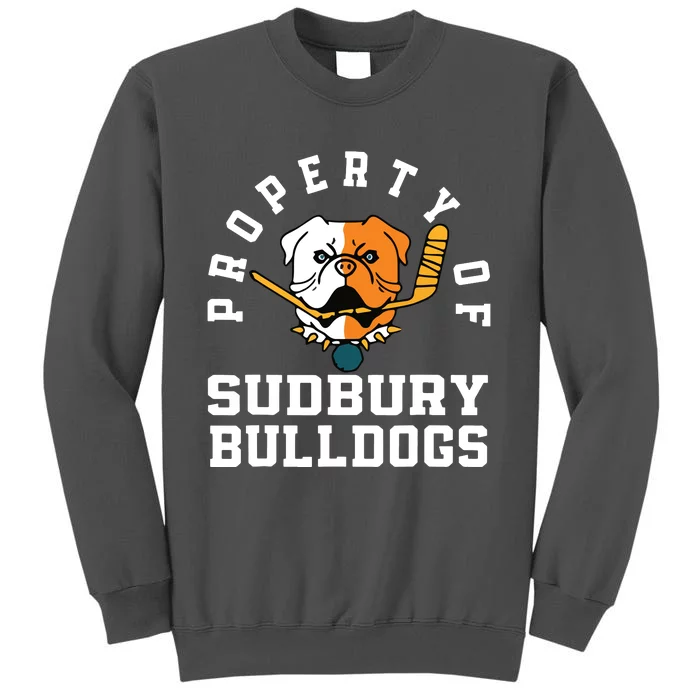 Property Of Sudbury Bulldog Funny Tall Sweatshirt