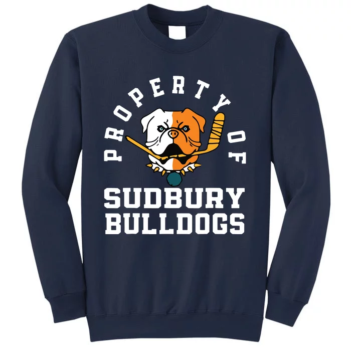 Property Of Sudbury Bulldog Funny Sweatshirt