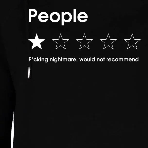 People One Star Fucking Nightmare Would Not Recommend Sarcastic Review Womens Funnel Neck Pullover Hood