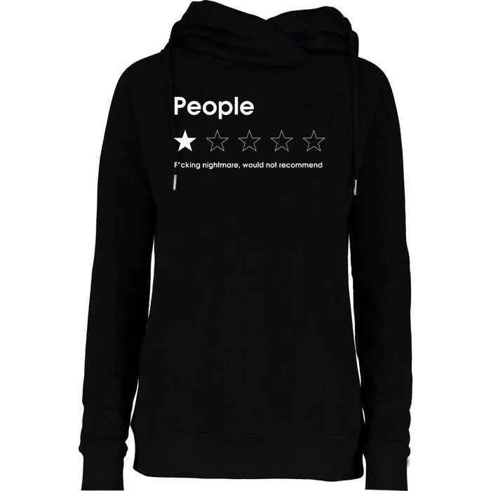 People One Star Fucking Nightmare Would Not Recommend Sarcastic Review Womens Funnel Neck Pullover Hood