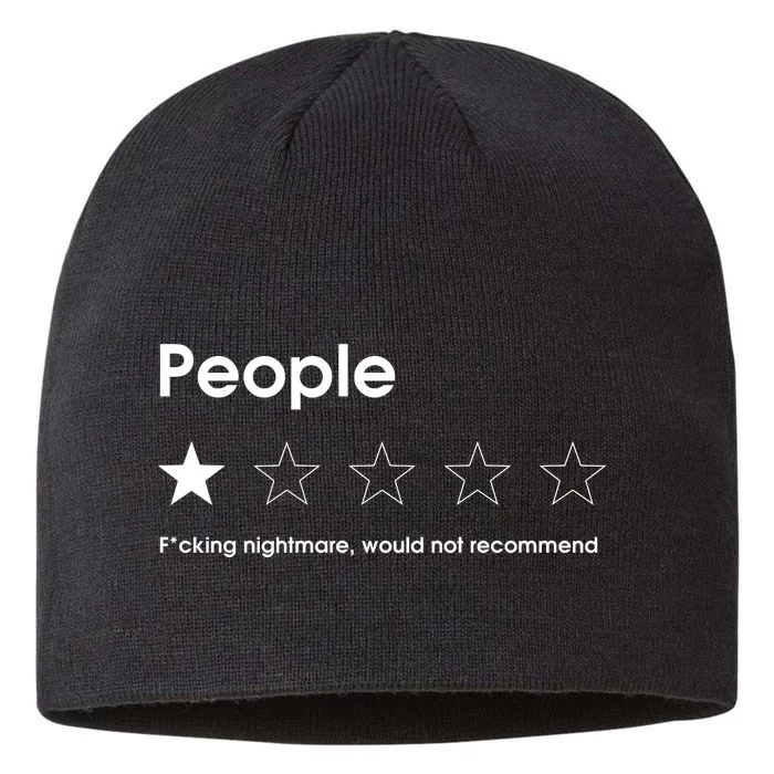 People One Star Fucking Nightmare Would Not Recommend Sarcastic Review 8 1/2in Sustainable Knit Beanie