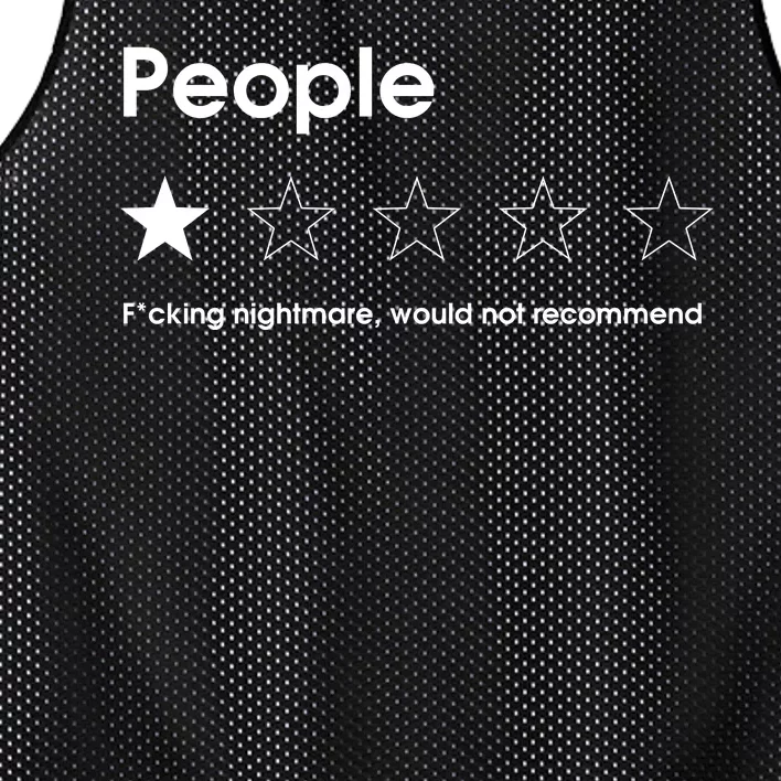 People One Star Fucking Nightmare Would Not Recommend Sarcastic Review Mesh Reversible Basketball Jersey Tank