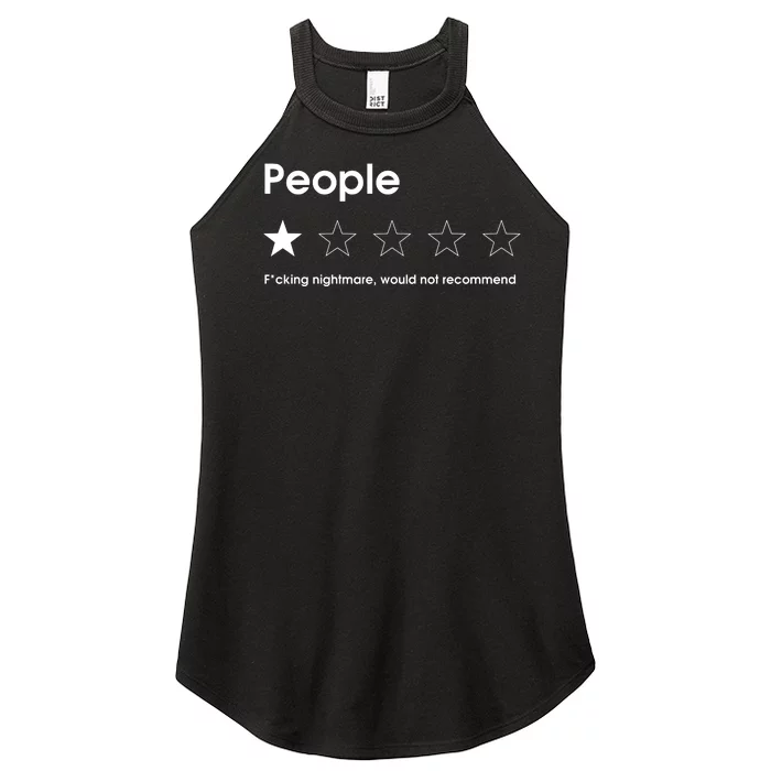 People One Star Fucking Nightmare Would Not Recommend Sarcastic Review Women’s Perfect Tri Rocker Tank