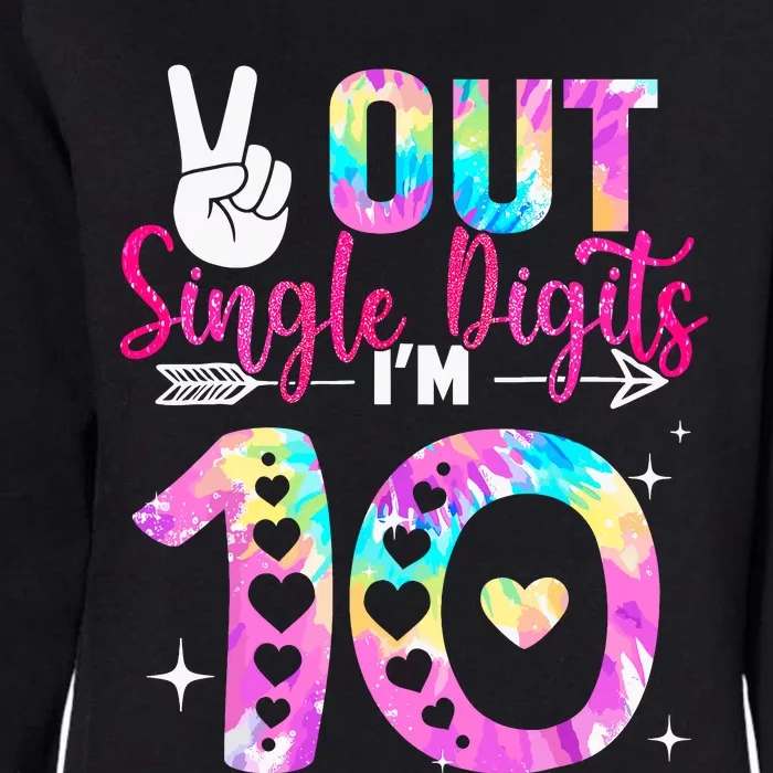 Peace Out Single Digits IM 10 Year Old 10th Birthday Womens California Wash Sweatshirt