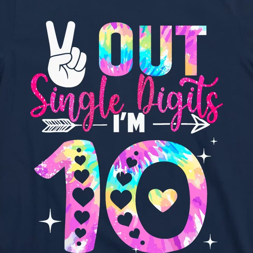 Peace Out Single Digits IM 10 Year Old 10th Birthday T-Shirt