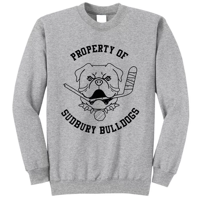 Property Of Sudbury Bulldog Funny Tall Sweatshirt