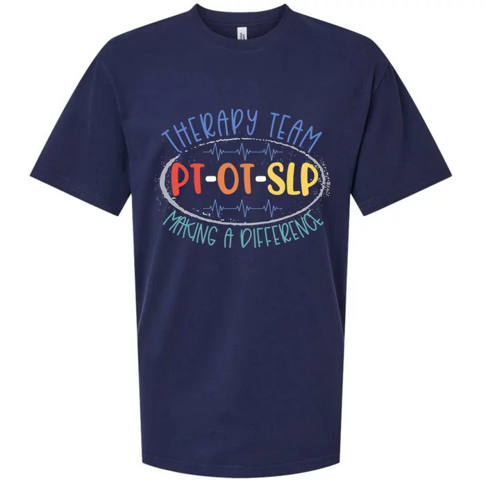 Pt Ot Slp Therapy Team Making A Difference Rehab Week Month Sueded Cloud Jersey T-Shirt