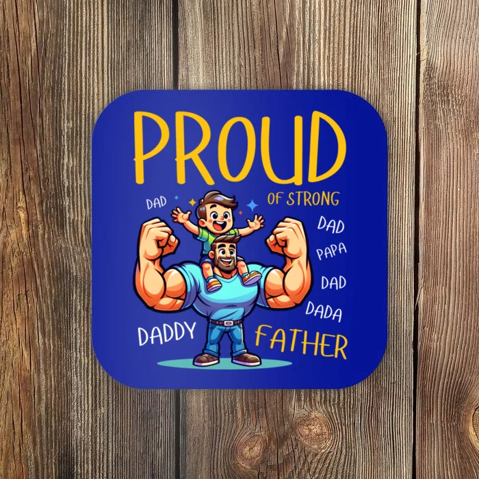 Proud Of Strong Father Gym Muscle Dad Single Dad Shower Gift Coaster