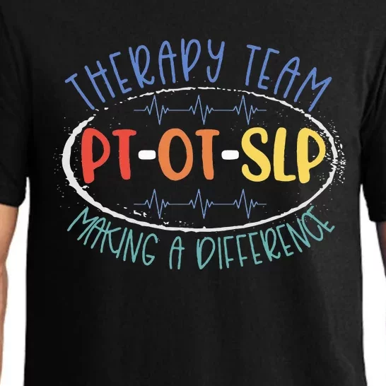 Pt Ot Slp Therapy Team Making A Difference Rehab Week Month Pajama Set