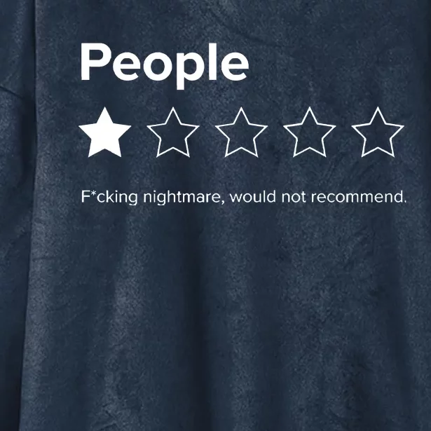 People One Star Fucking Nightmare Would Not Recommend Sarcastic Review Hooded Wearable Blanket