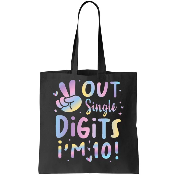 Peace Out Single Digits Im 10 Year Old 10th Birthday Girl Tote Bag