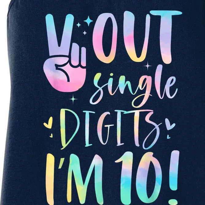 Peace Out Single Digits I'm 10 Year Old 10th Birthday Girl Women's Racerback Tank