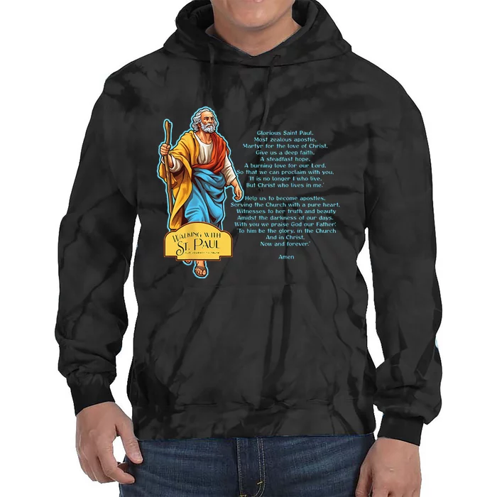 Prayer Of St. Paul Tie Dye Hoodie