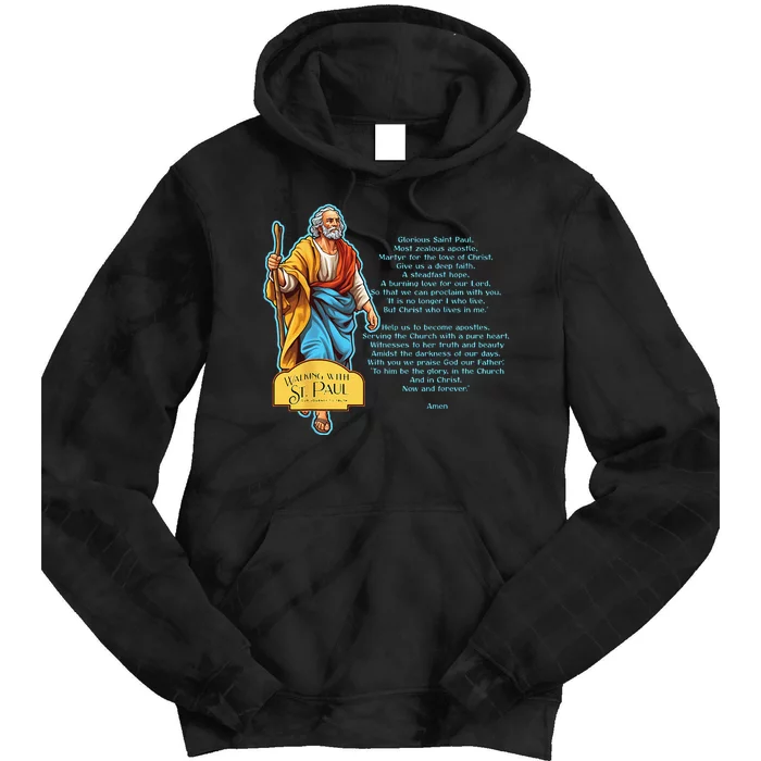 Prayer Of St. Paul Tie Dye Hoodie