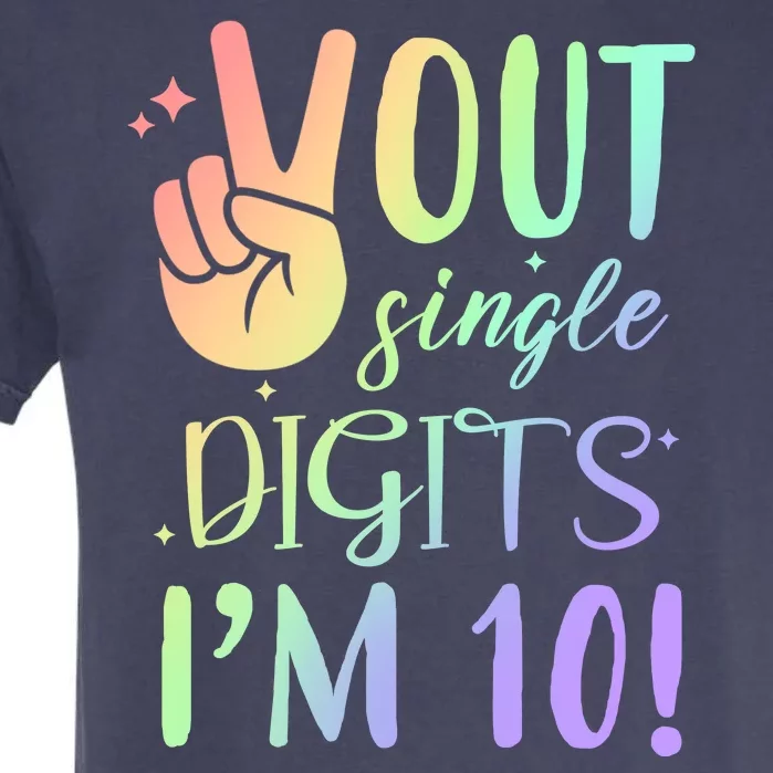 Peace Out Single Digits I'm 10 Birthday Gift Garment-Dyed Heavyweight T-Shirt