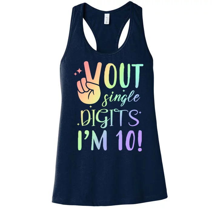 Peace Out Single Digits I'm 10 Birthday Gift Women's Racerback Tank