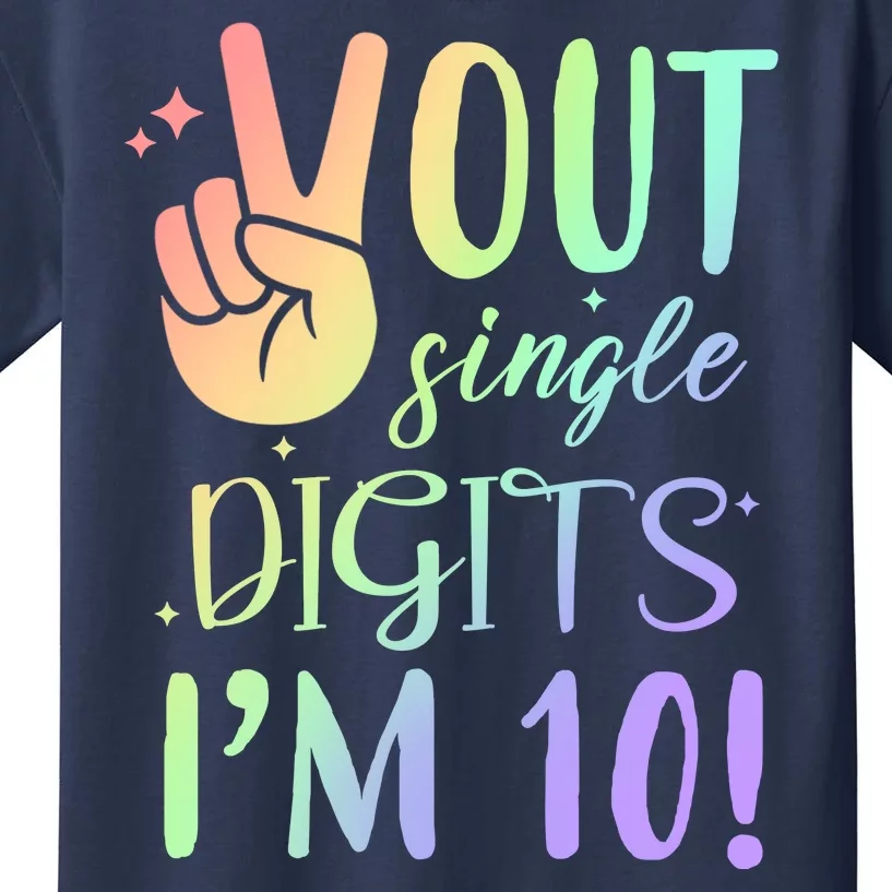 Peace Out Single Digits I'm 10 Birthday Gift Kids T-Shirt