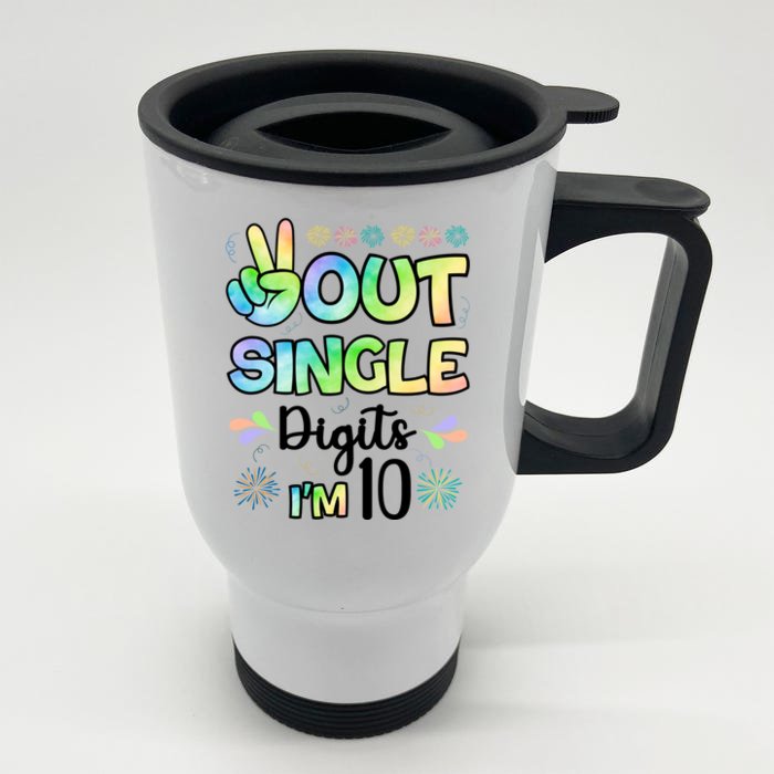 Peace Out Single Digits I'm 10 Cute Gift Front & Back Stainless Steel Travel Mug