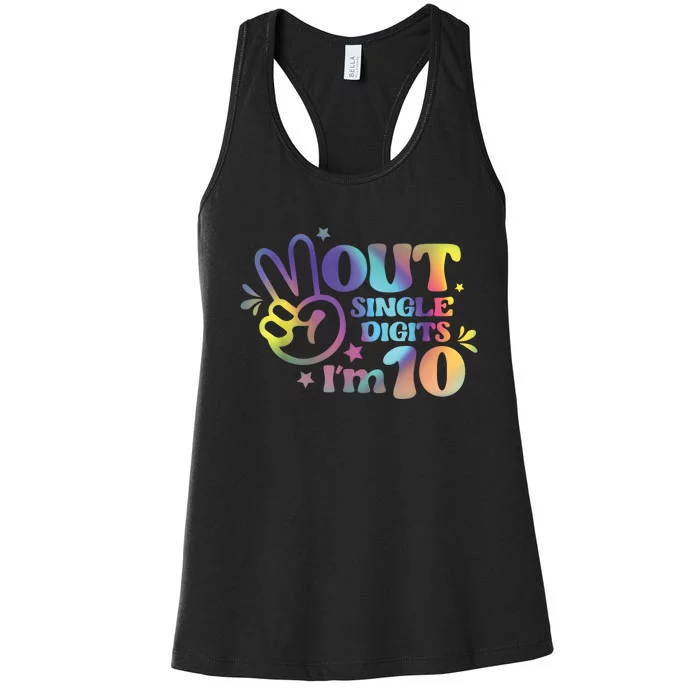 Peace Out Single Digits Im 10 Year Old 10th Birthday Girl Women's Racerback Tank