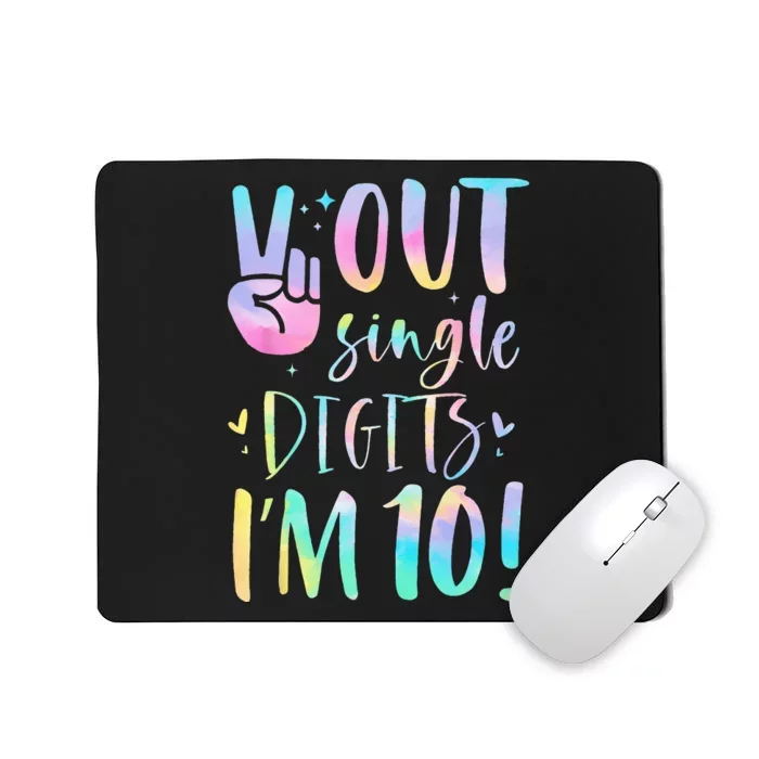 Peace Out Single Digits Im 10 Year Old 10th Birthday Girl Mousepad