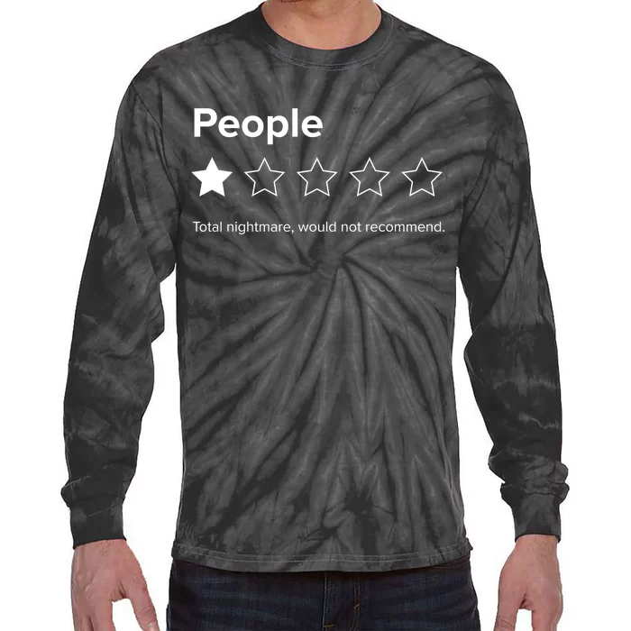 People One Star Total Nightmare Would Not Recommend Tie-Dye Long Sleeve Shirt