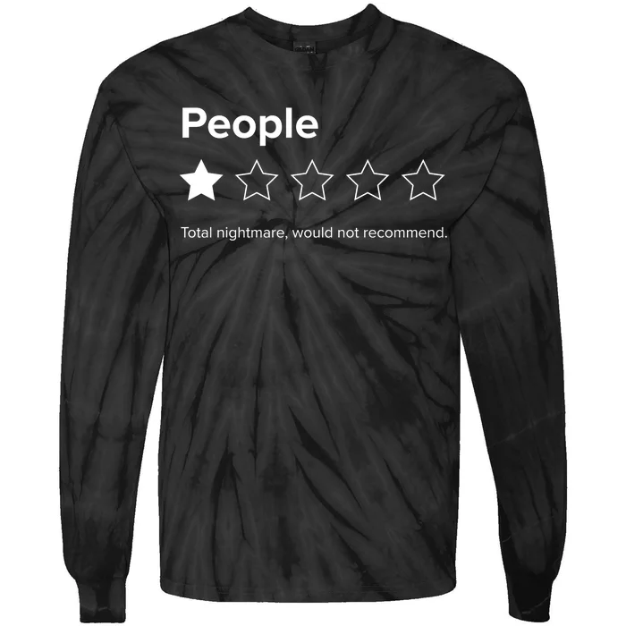 People One Star Total Nightmare Would Not Recommend Tie-Dye Long Sleeve Shirt