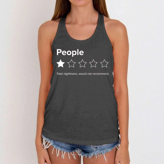 People One Star Total Nightmare Would Not Recommend Women's Knotted Racerback Tank