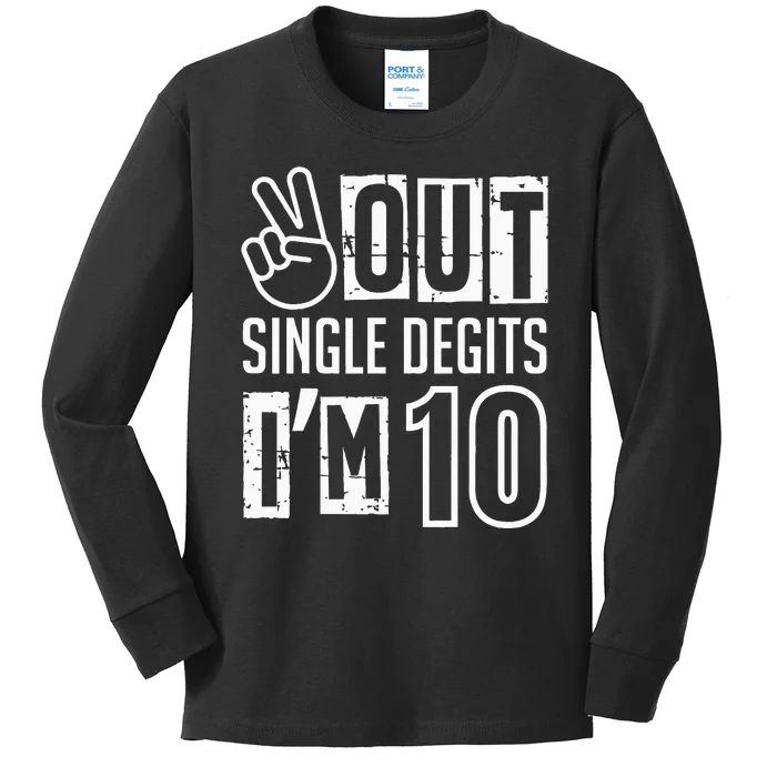 Peace Out Single Digits Im 10 Years Old Birthday Theme Kids Long Sleeve Shirt