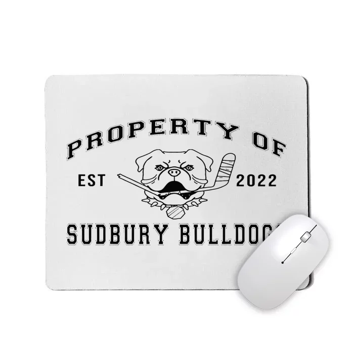 Property Of Sudbury Bulldog Funny Mousepad