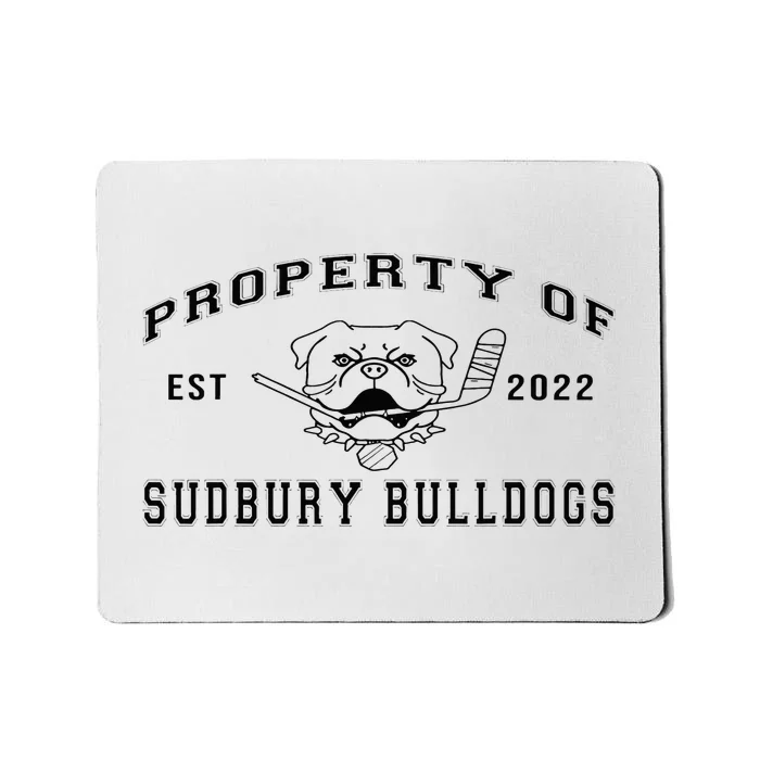 Property Of Sudbury Bulldog Funny Mousepad