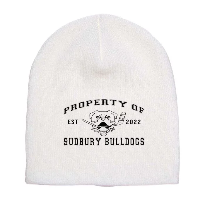 Property Of Sudbury Bulldog Funny Short Acrylic Beanie