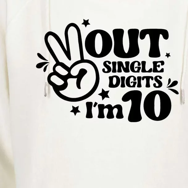 Peace Out Single Digits Im 10 Year Old 10th Birthday Girl Womens Funnel Neck Pullover Hood