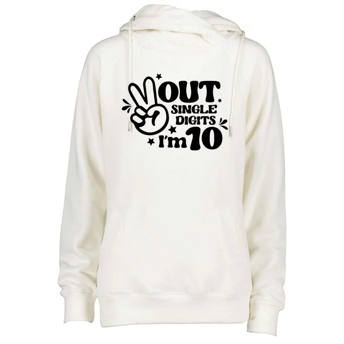 Peace Out Single Digits Im 10 Year Old 10th Birthday Girl Womens Funnel Neck Pullover Hood