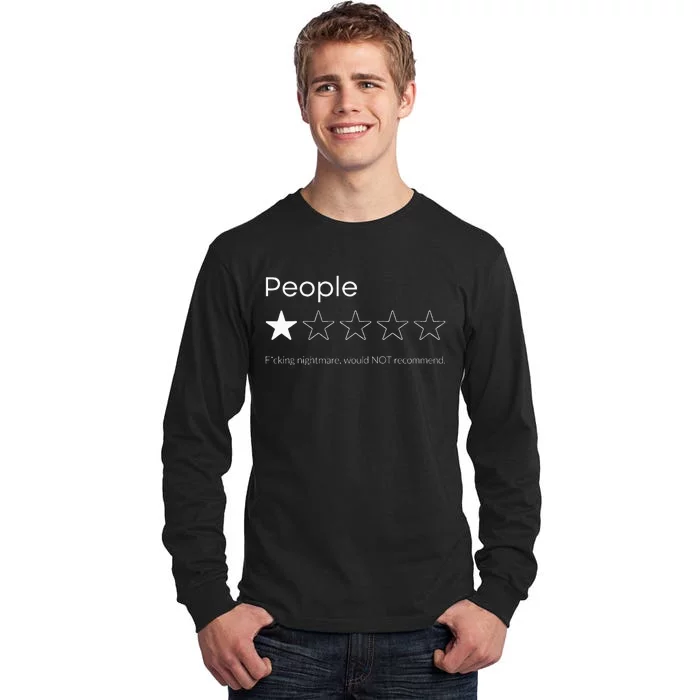 People One Star Fucking Nightmare Not Recomd Tall Long Sleeve T-Shirt