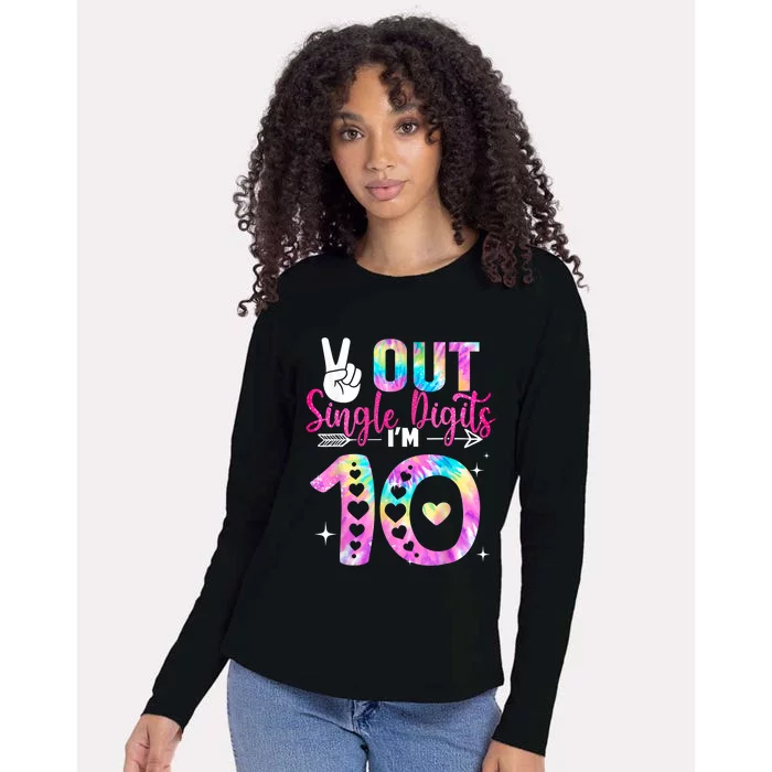 Peace Out Single Digits Im 10 Digits Tie Dye Birthday Womens Cotton Relaxed Long Sleeve T-Shirt