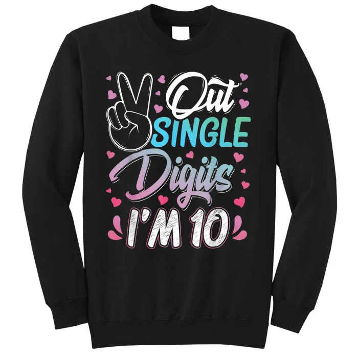 Peace Out Single Digits I'm 10 Year Old 10th Birthday Girl Sweatshirt