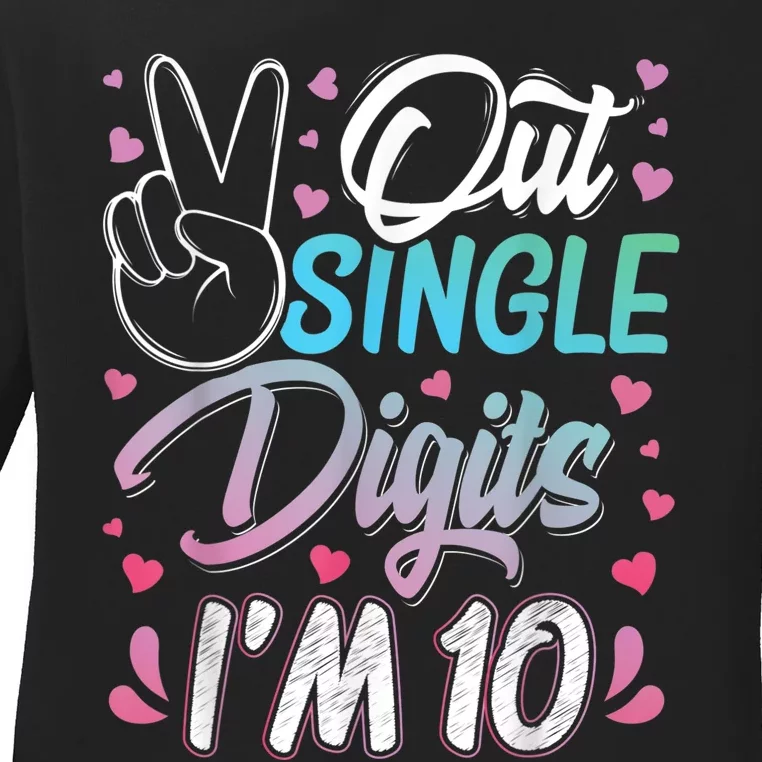 Peace Out Single Digits I'm 10 Year Old 10th Birthday Girl Ladies Long Sleeve Shirt