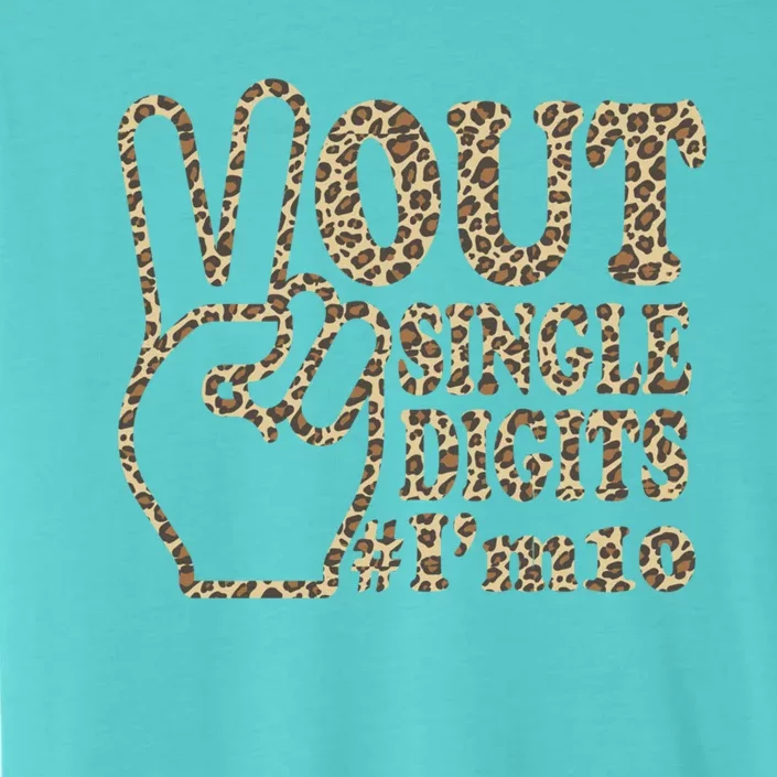 Peace Out Single Digits I'm 10 Leopard Gift ChromaSoft Performance T-Shirt