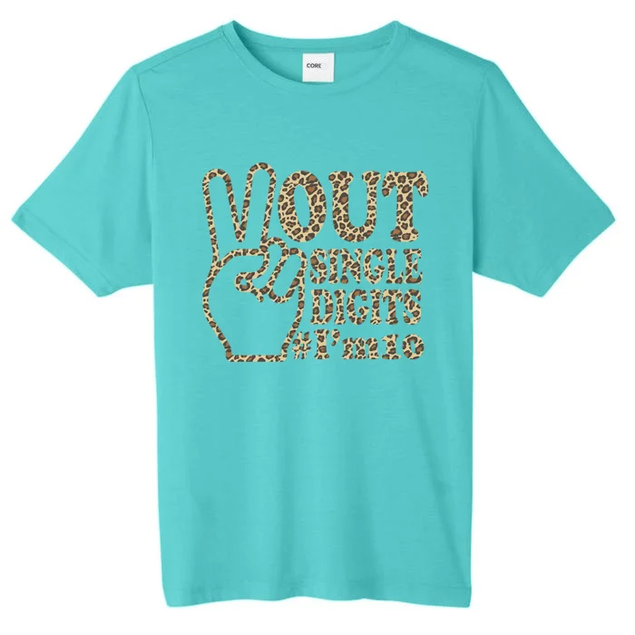 Peace Out Single Digits I'm 10 Leopard Gift ChromaSoft Performance T-Shirt