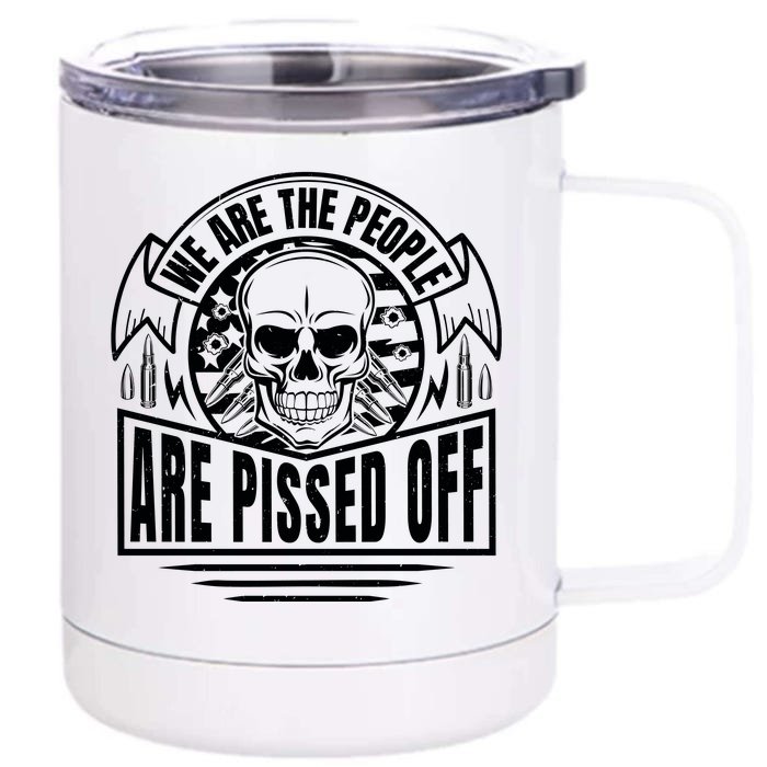 Pissed Off Skull Art Front & Back 12oz Stainless Steel Tumbler Cup