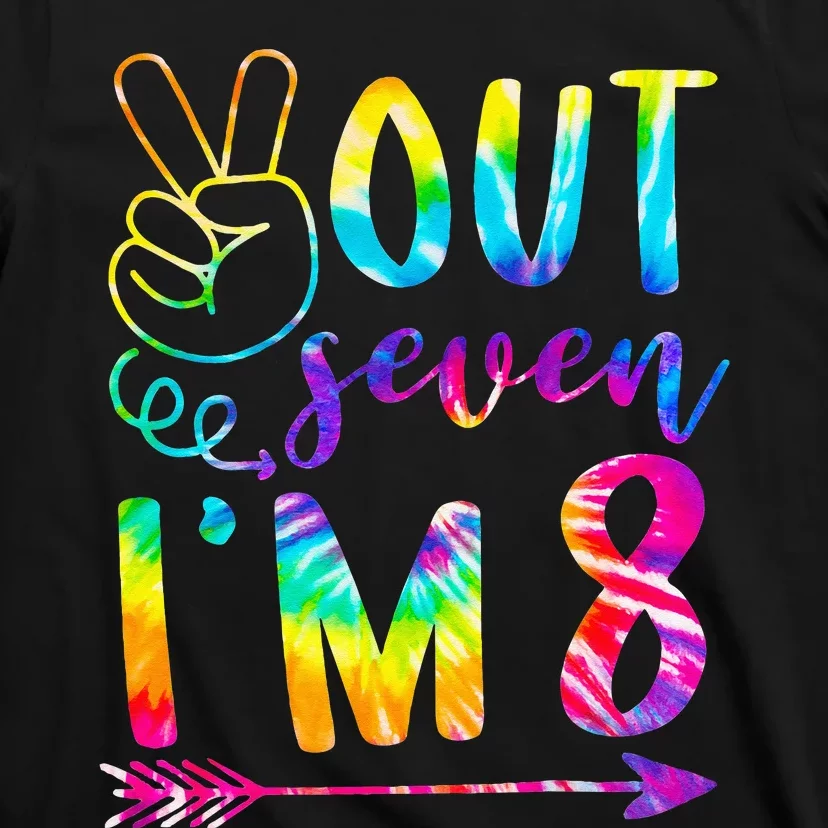 Peace Out Seven Im 8 Tie Dye 8th Happy Birthday Boy Girl T-Shirt