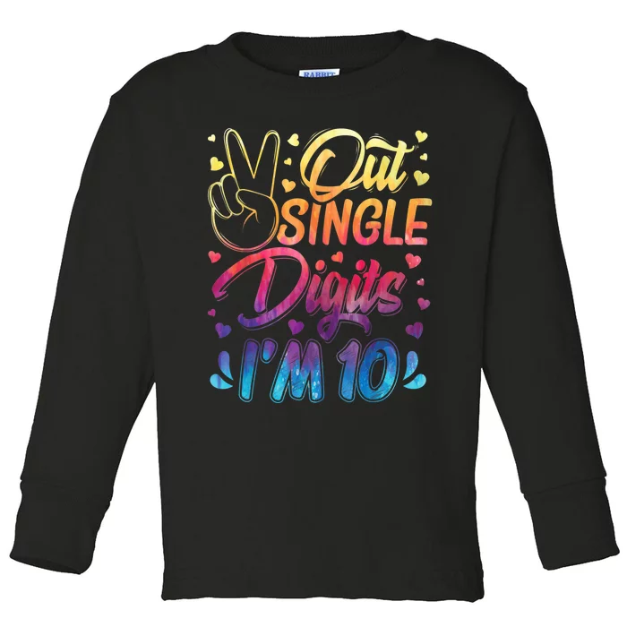 Peace Out Single Digits I'm 10 Year Old 10th Birthday Girl Toddler Long Sleeve Shirt