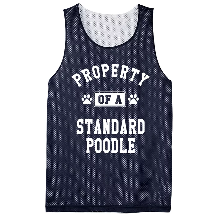 Property Of Standard Poodle Funny Poodle Lover Gift Mesh Reversible Basketball Jersey Tank