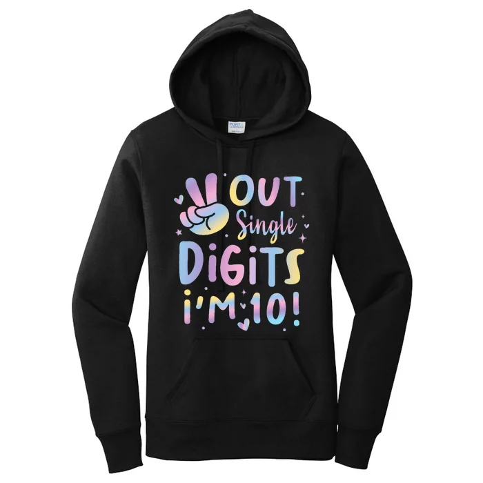 Peace Out Single Digits I'm 10 Year Old 10th Birthday Women's Pullover Hoodie