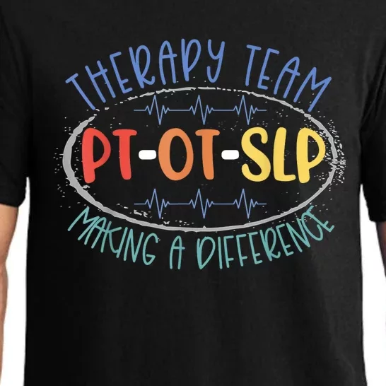 Pt Ot Slp Therapy Team Making A Difference Rehab Week Month Pajama Set