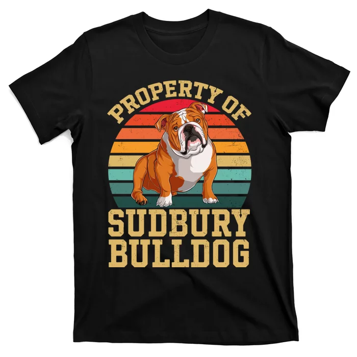 Property Of Sudbury Bulldog Vintage Bulldog T-Shirt