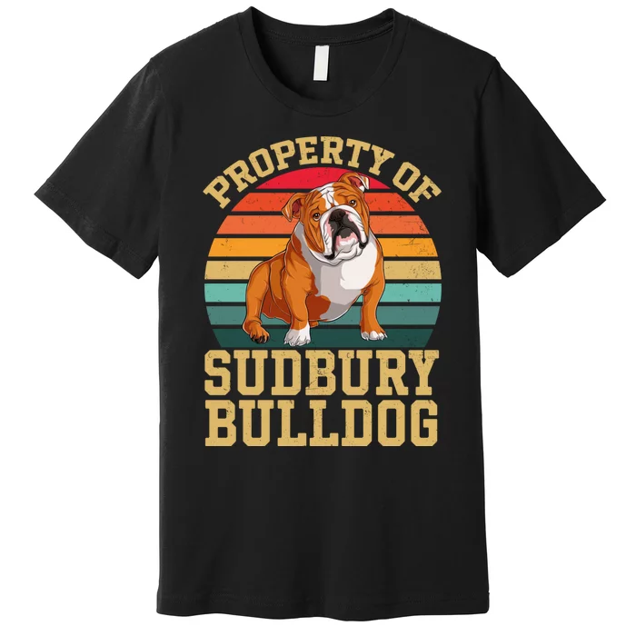 Property Of Sudbury Bulldog Vintage Bulldog Premium T-Shirt