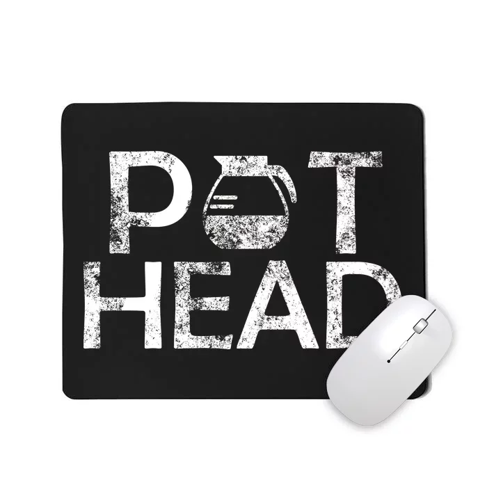 Pot Head Mousepad