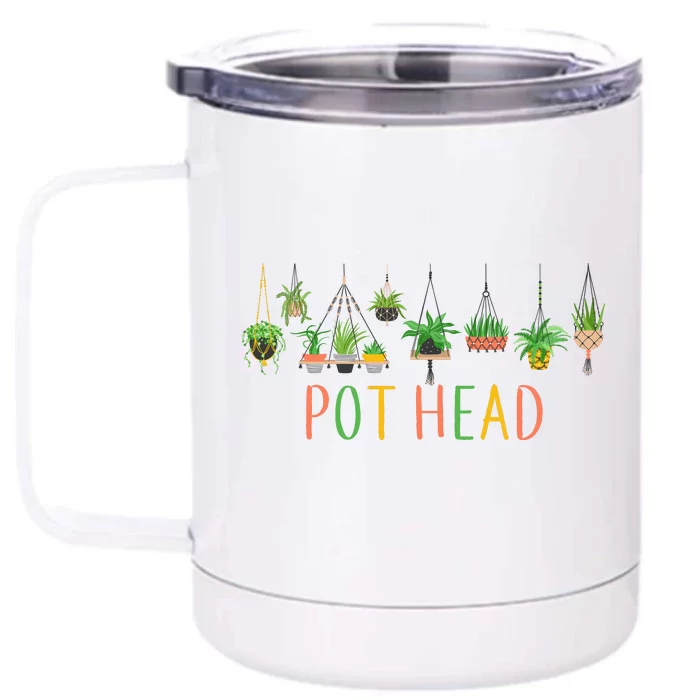 Pot Head For Plant lovers Front & Back 12oz Stainless Steel Tumbler Cup